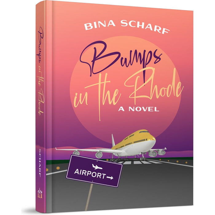 Bumps in the Rhode — Bina Scharf hardcover | Judaica Square Lakewood