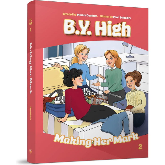 B.Y. High #2 Making Her Mark — Miriam Dombey softcover | Judaica Square Lakewood