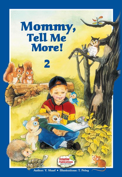 Mommy, Tell Me More 2 — Jewish children's stories | Judaica Square Lakewood
