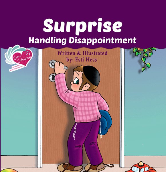 Front cover of Story Solutions #3 - Surprise: Handling Disappointment by Esti Hess