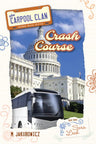 The Carpool Clan - Book Three - Soft Cover