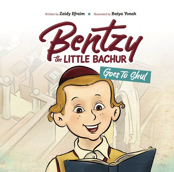 Front cover of Bentzy the Little Bachur Goes to Shul by Zaidy Ephraim