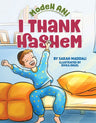 Modeh Ani I Thank Hashem — Jewish children's tefillah picture book | Judaica Square Lakewood