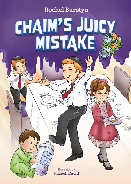 Front cover of Chaim's Juicy Mistake by Rochel Burstyn