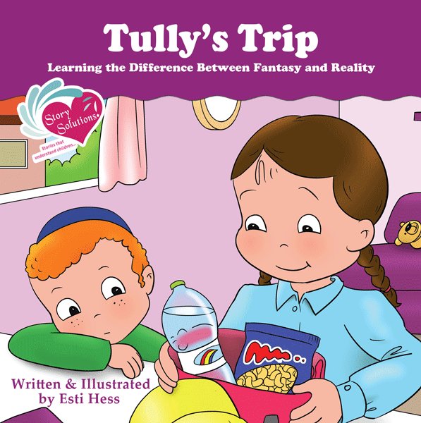 Front cover of Story Solutions #10 - Tully's Trip: Learning the Difference Between Fantasy and Reality by Esti Hess