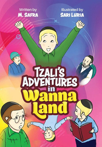 Front cover of Tzali's Adventures in Wanna Land: Comics by M. Safra