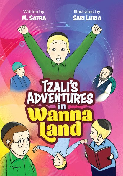 Front cover of Tzali's Adventures in Wanna Land: Comics by M. Safra