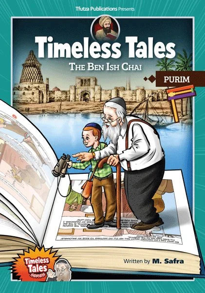Front cover of Timeless Tales: The Ben Ish Chai - Purim by M. Safra