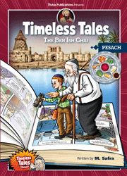 Front cover of Timeless Tales: The Ben Ish Chai - Pesach by M. Safra