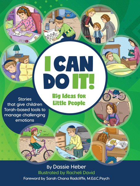 Front cover of I Can Do It!: Big Ideas for Little People by Dassie Heber