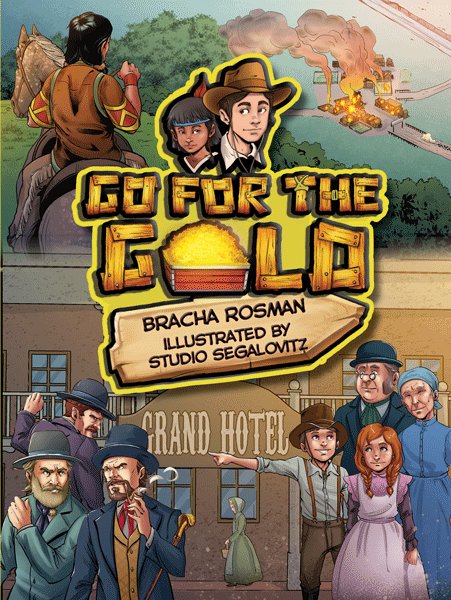 Go for the Gold — Jewish children's comic book hardcover | Judaica Square Lakewood