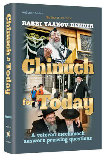 Front cover of Chinuch for Today, Rabbi Yaakov Bender's 320-page hardcover on Jewish parenting