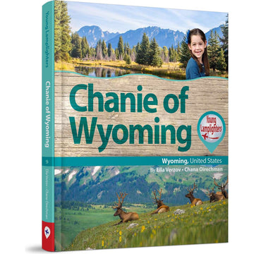 Chanie of Wyoming front cover — Chana Oirechman, hardcover, published by Menucha Publishers