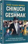 Chinuch with a Geshmak by Rabbi Yaakov Bender, hardcover