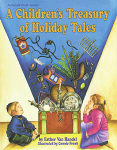 A Children's Treasury Of Holiday Tales — by Connie Frank | Judaica Square Lakewood