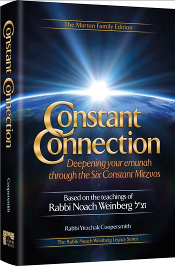 Constant Connection — by Rabbi Yitzchak Coopersmith | Judaica Square Lakewood