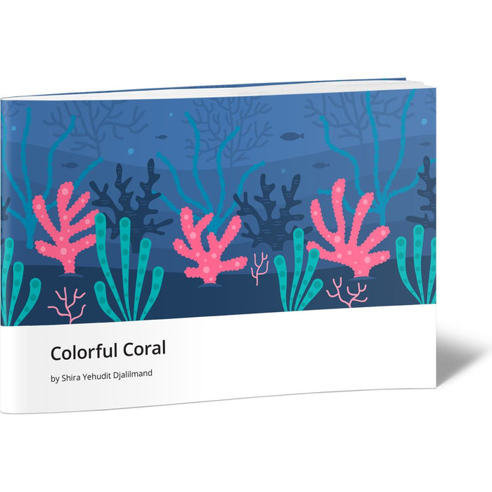 Colorful Coral — Shira Yehudit Djalilmand softcover | Judaica Square Lakewood