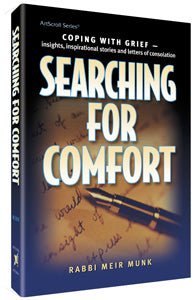 Searching for Comfort — by Rabbi Meir Munk | Judaica Square Lakewood