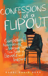 Front cover of Confessions of a Flipout by Rabbi David Berk