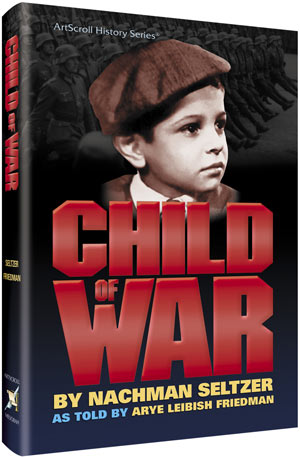 Child of WAR — Jewish History hardcover | Judaica Square Lakewood