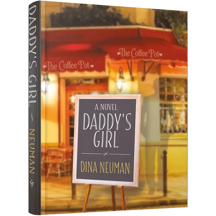 Daddy's Girl — Dina Neuman hardcover | Judaica Square Lakewood