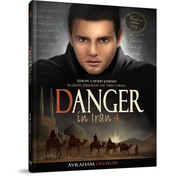 Front cover portrait against desert caravan silhouettes — Danger in Iran 4 by Avraham Ohayon