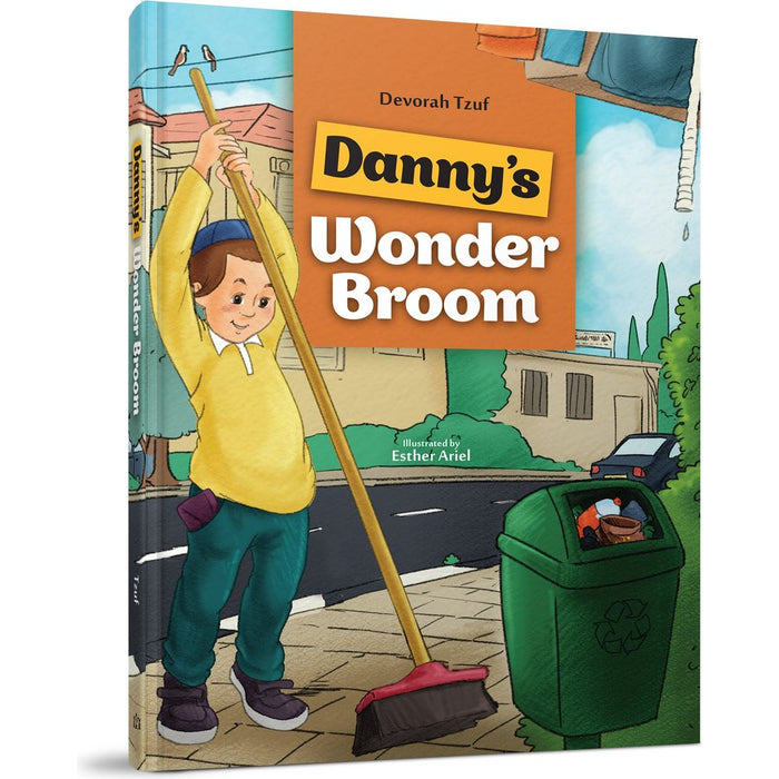 Danny's Wonder Broom — Devorah Tzuf hardcover | Judaica Square Lakewood