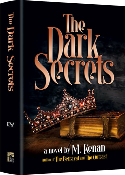 The Dark Secrets — by M. Kenan | Judaica Square Lakewood