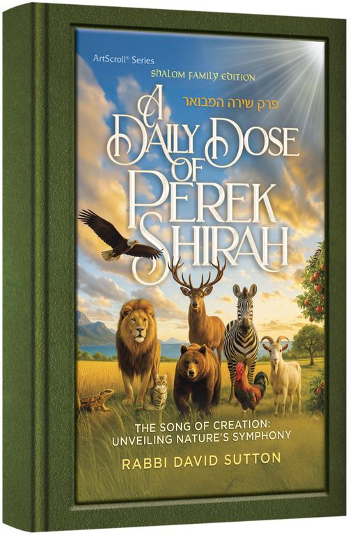 A Daily Dose of Perek Shirah - Deluxe Edition Lucite Cover — by Rabbi David Sutton | Judaica Square Lakewood