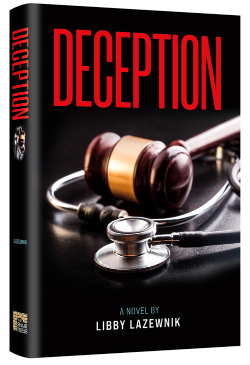 Deception — by Libby Lazewnik | Judaica Square Lakewood