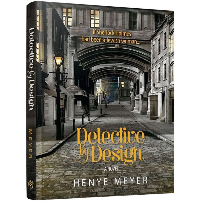 Detective by Design — Henye Meyer hardcover | Judaica Square Lakewood