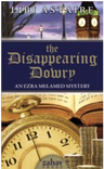 The Disappearing Dowry front cover — Libi Astaire, an Ezra Melamed mystery from Menucha Publishers