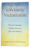 Divinely Vulnerable by Rabbi Manis Friedman, paperback front cover