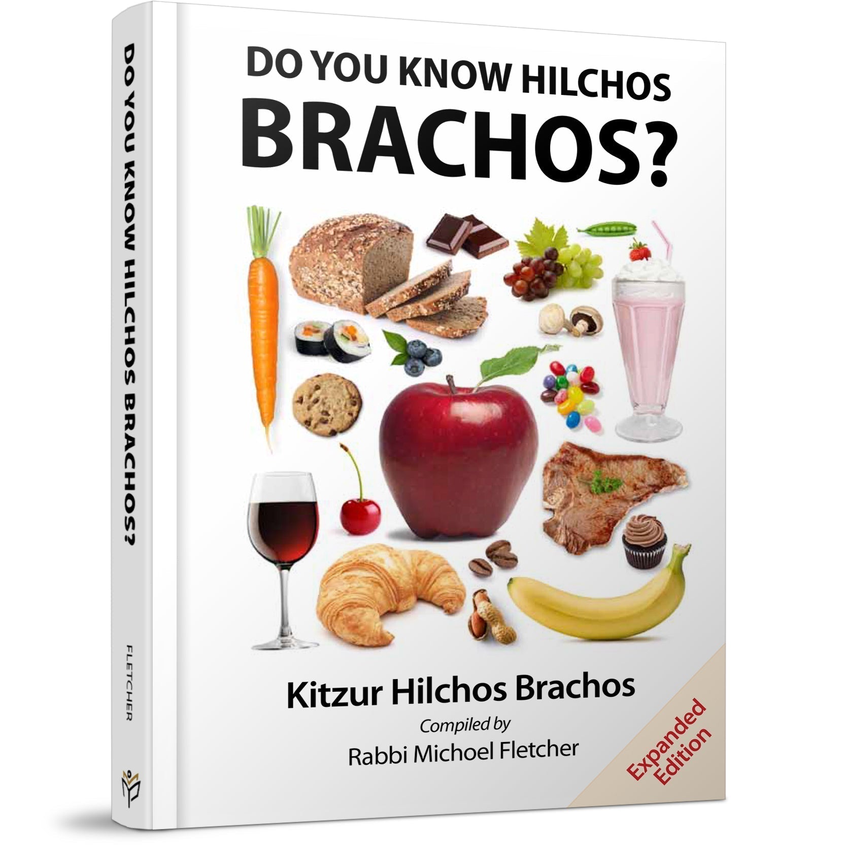 Do You Know Hilchos Brachos? — Rabbi Michoel Fletcher hardcover halacha Q&A sefer | Judaica Square Lakewood