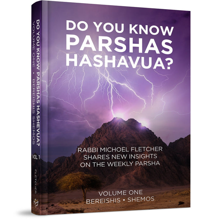 Do You Know Parshas Hashavua? Volume One front cover — Rabbi Michoel Fletcher, hardcover, published by Menucha Publishers