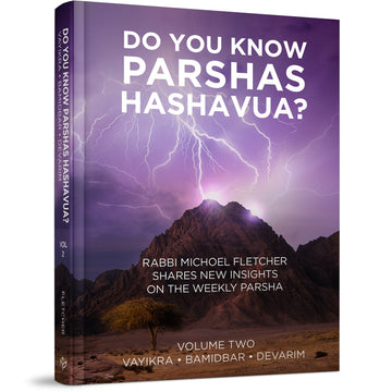 Do You Know Parshas Hashavua? Volume Two front cover — Rabbi Michoel Fletcher, hardcover, published by Menucha Publishers