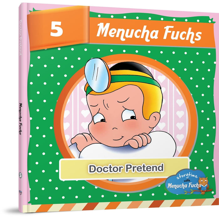 Doctor Pretend — Menucha Fuchs hardcover | Judaica Square Lakewood