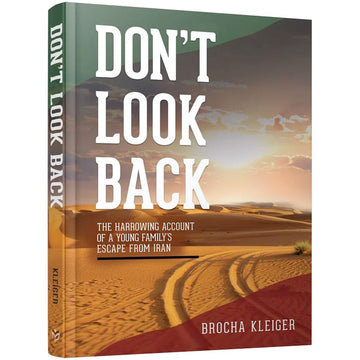 Don't Look Back front cover — Brocha Kleiger, hardcover, published by Menucha Publishers