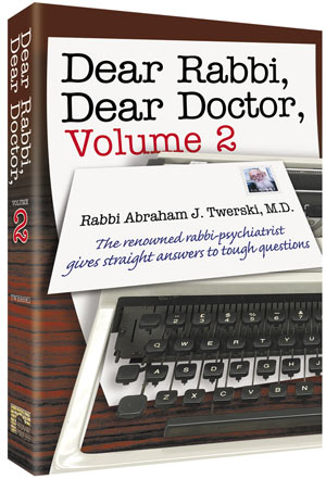 Dear Rabbi, Dear Doctor Volume 2 — by Rabbi Abraham J. Twerski | Judaica Square Lakewood
