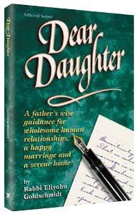 Dear Daughter — by Rabbi Eliyohu Goldschmidt | Judaica Square Lakewood