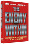 The Enemy Within by Rabbi Abraham J. Twerski, hardcover
