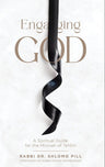 Front cover of Engaging God by Rabbi Dr. Shlomo Pill