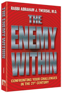 The Enemy Within — by Rabbi Abraham J. Twerski | Judaica Square Lakewood