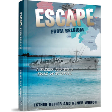 Escape from Belgium front cover — Esther Heller Author: Renee Worch, hardcover, published by Menucha Publishers
