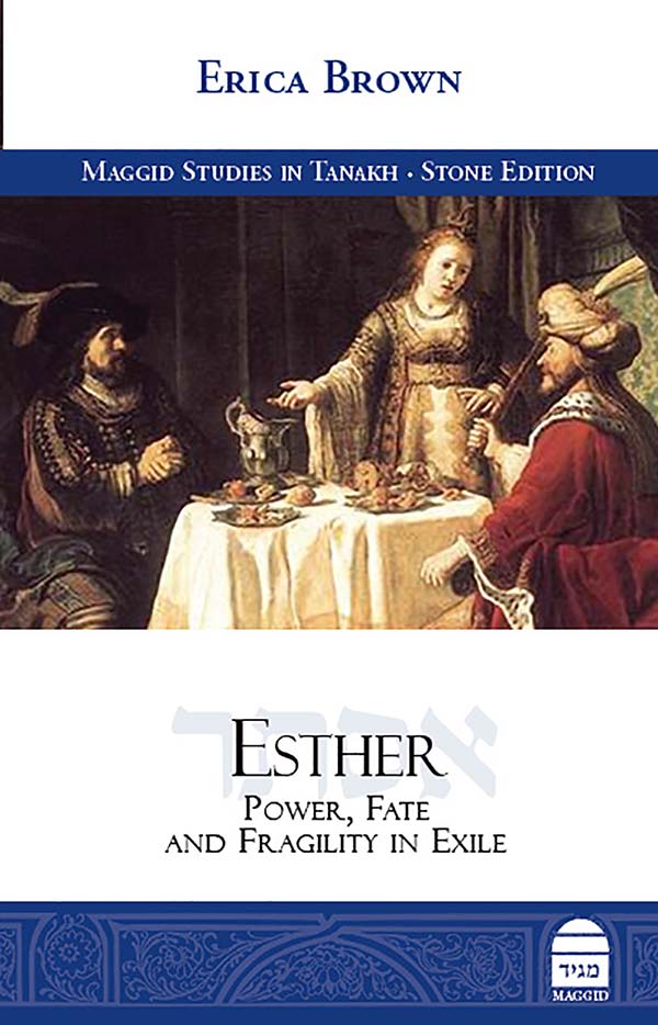 Esther, Dr. Erica Brown (Hardcover, Maggid Books)