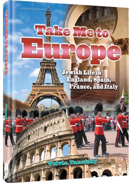Take Me to Europe — by Tsivia Yanofsky | Judaica Square Lakewood