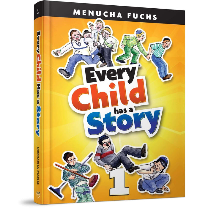 Every Child Has a Story 1 — Menucha Fuchs hardcover | Judaica Square Lakewood