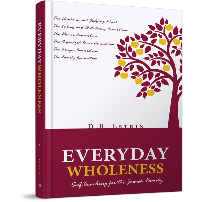 Everyday Wholeness — Estrin D. B. softcover | Judaica Square Lakewood