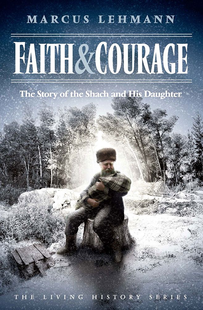 Faith & Courage by Marcus Lehmann paperback front cover