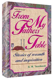 From My Father's Table — by S.M. Tenenbaum | Judaica Square Lakewood